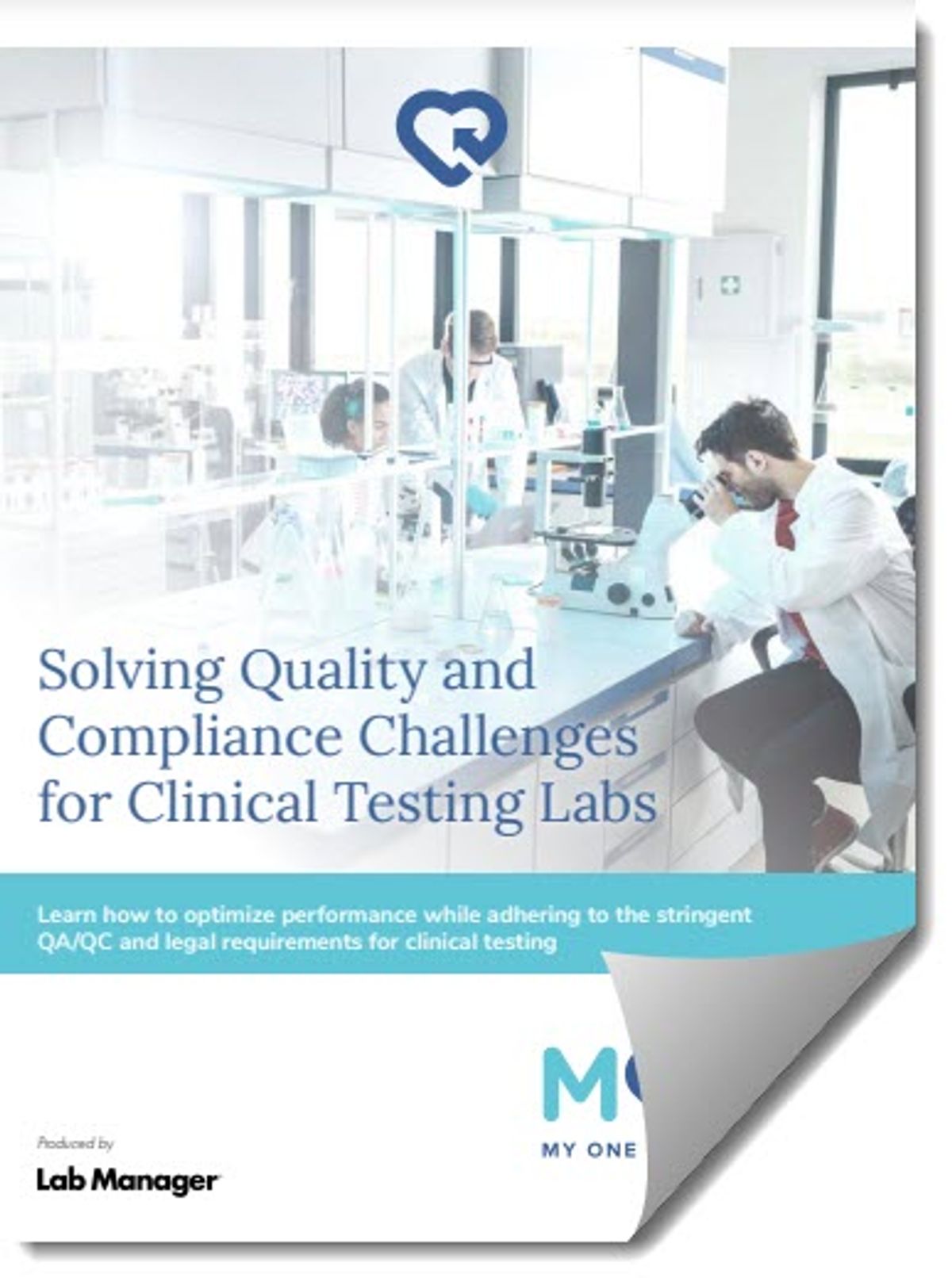 Overcoming Quality and Compliance Hurdles in Clinical Testing Labs Overcoming Quality and Compliance Hurdles in Clinical Testing Labs