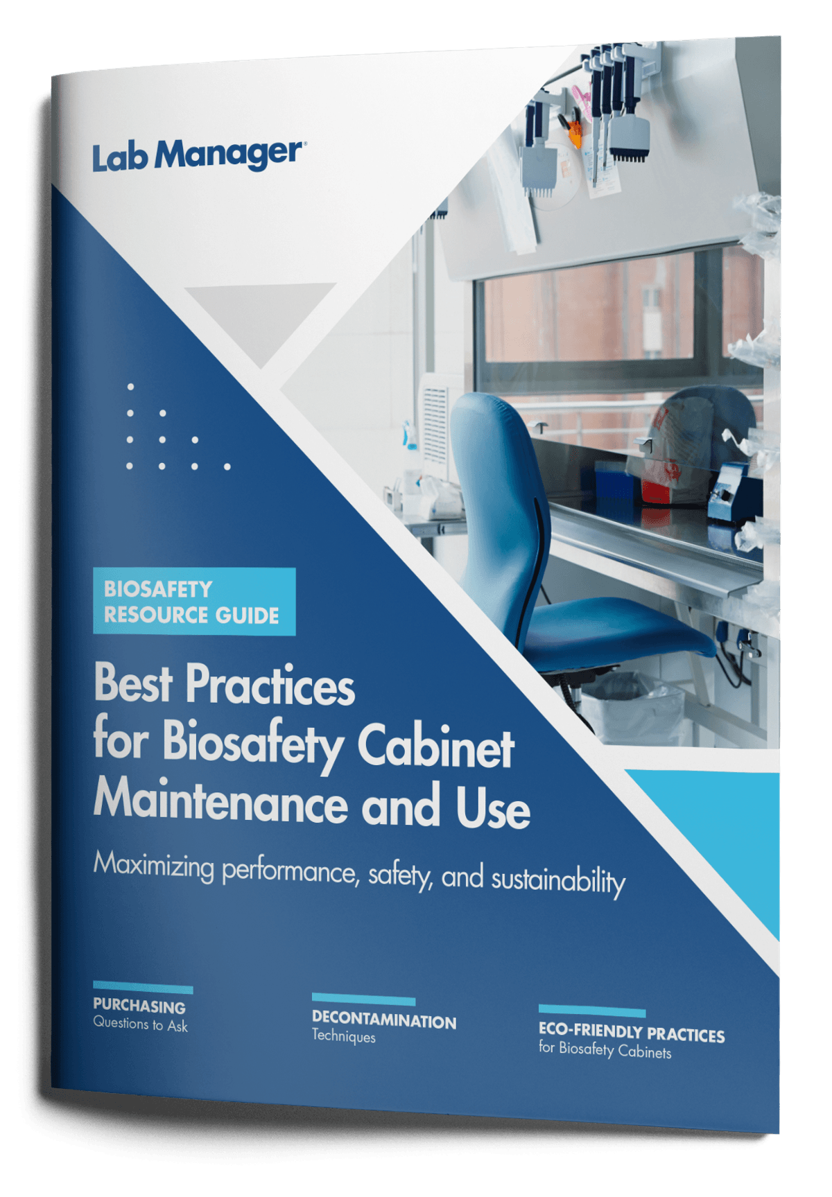 Best Practices for Biosafety Cabinet Maintenance and Use Best Practices for Biosafety Cabinet Maintenance and Use